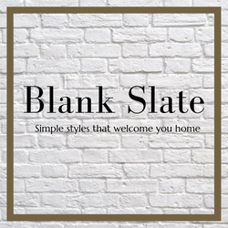 Blank Slate - Welcome to Blank Slate