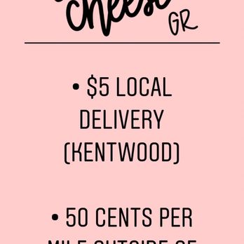 Say Cheese GR - Delivery fees - Cheese Shops Near Me - Grand Rapids, Michigan Say Cheese GR - Delivery fees - Cheese Shops Near Me - Grand Rapids, Michigan
