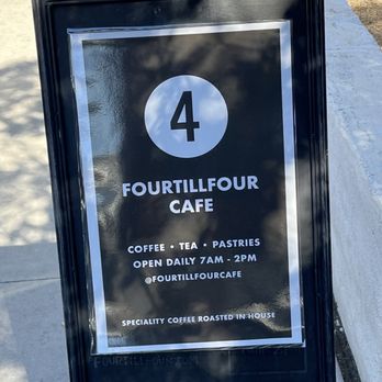 Fourtillfour - Entrance sign - Coffee & Tea Near Me - Scottsdale, Arizona