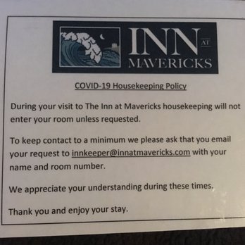 Inn at Mavericks - They were NOT following their own policy during my stay (read my review). - Hotels Near Me - Half Moon Bay, California Inn at Mavericks - They were NOT following their own policy during my stay (read my review). - Hotels Near Me - Half Moon Bay, California