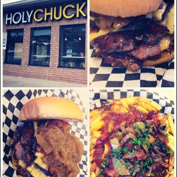 Holy Chuck - Burgers Near Me - Woodbridge, Ontario Holy Chuck - Burgers Near Me - Woodbridge, Ontario