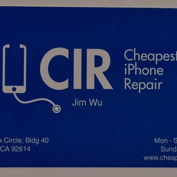 Cheapest iPhone Repair - Jim took great care of us at C.I.R.! - Mobile Phone Repair Near Me - Irvine, California Cheapest iPhone Repair - Jim took great care of us at C.I.R.! - Mobile Phone Repair Near Me - Irvine, California