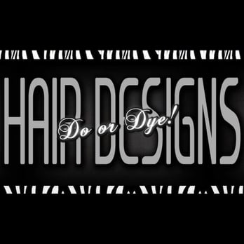 DO or Dye Hair Designs - Hair Salons Near Me - Tracy, California