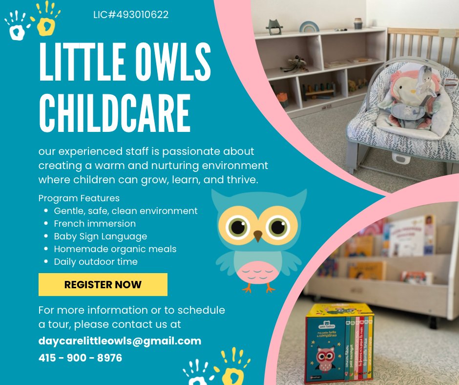 LITTLE OWLS CHILDCARE Updated June 2024 Rohnert Park, California