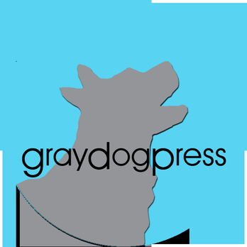 Gray Dog Press - Editorial Services Near Me - Spokane, Washington Gray Dog Press - Editorial Services Near Me - Spokane, Washington