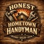 Honest Hometown Handyman
