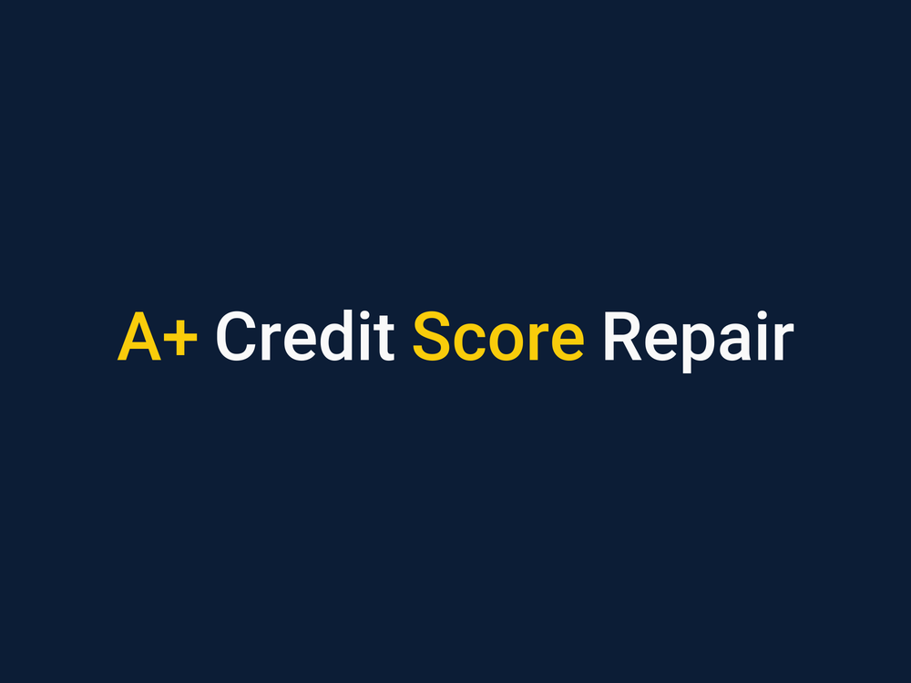 A+ CREDIT SCORE REPAIR - Updated April 2026 - Sunnyvale, California ...
