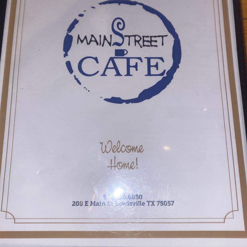 Main Street Cafe - Front of menu - Cafes Near Me - Lewisville, Texas Main Street Cafe - Front of menu - Cafes Near Me - Lewisville, Texas