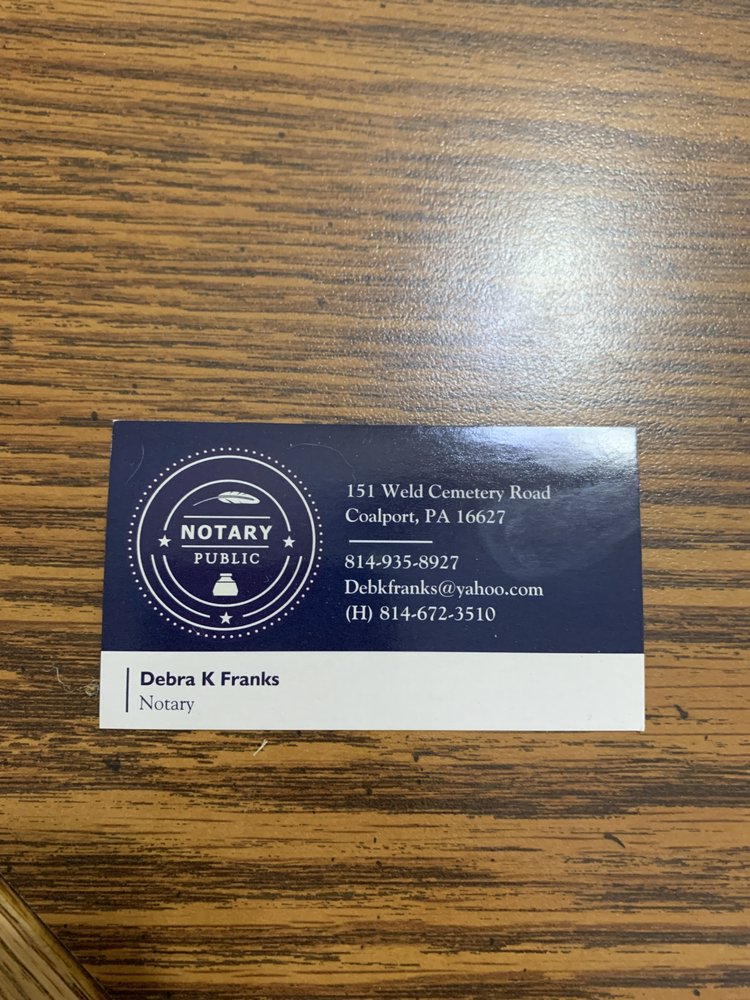 FRANKS MOBILE NOTARY 151 Weld Cemetery Rd, Coalport, Pennsylvania