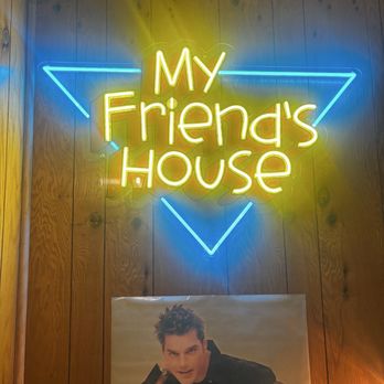My Friend’s House - Pizza Near Me - Redlands, California