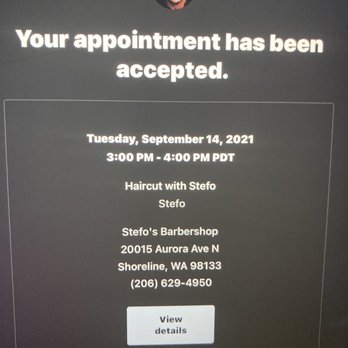 Stefo's Barbershop - Proof my appointment was accepted originally - Hair Salons Near Me - Shoreline, Washington Stefo's Barbershop - Proof my appointment was accepted originally - Hair Salons Near Me - Shoreline, Washington