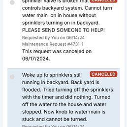 This is a screenshot of the maintenance requests after nobody responded to our request about our flooded backyard. This is a screenshot of the maintenance requests after nobody responded to our request about our flooded backyard.