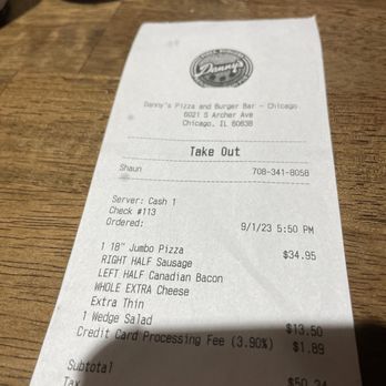 Danny's - Chicago - Our receipt showing what we order September 1st 2023. - Pizza Near Me - Chicago, Illinois