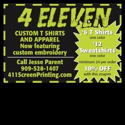 4 Eleven Screen Printing - Our Special!!!