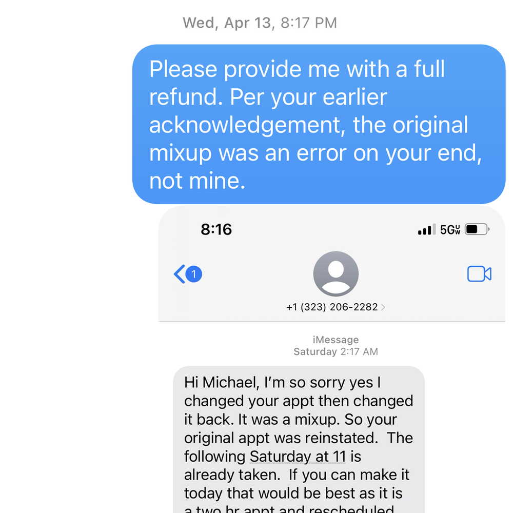 Clenz - text messages with the owner, where she admits her mistake yet refused to reschedule or refund - Colonics Near Me - Columbia, Illinois Clenz - text messages with the owner, where she admits her mistake yet refused to reschedule or refund - Colonics Near Me - Columbia, Illinois