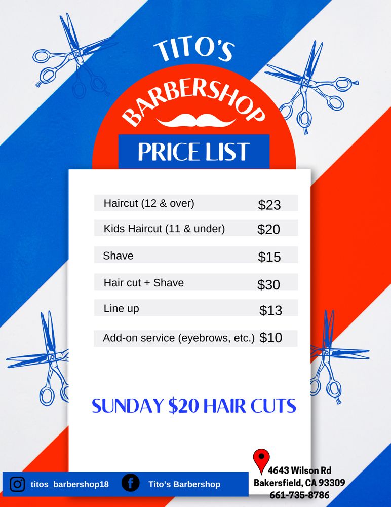 TITO’S 4643 Wilson Rd, Bakersfield, California Barbers
