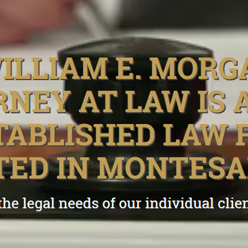 William E. Morgan, Attorney at Law - Bankruptcy Law Near Me - Montesano, Washington William E. Morgan, Attorney at Law - Bankruptcy Law Near Me - Montesano, Washington