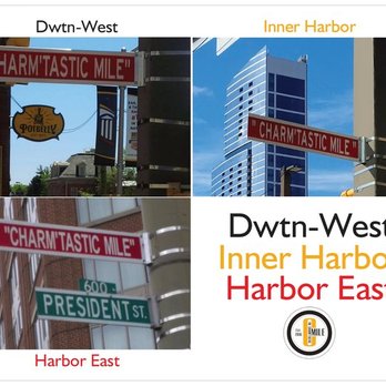 Baltimore Visitor Center - The 3 Ceremonial "Charm'tastic Mile" street signs located in the Dwtn-West, Inner Harbor & Harbor East sections of the city. - Visitor Centers Near Me - Baltimore, Maryland