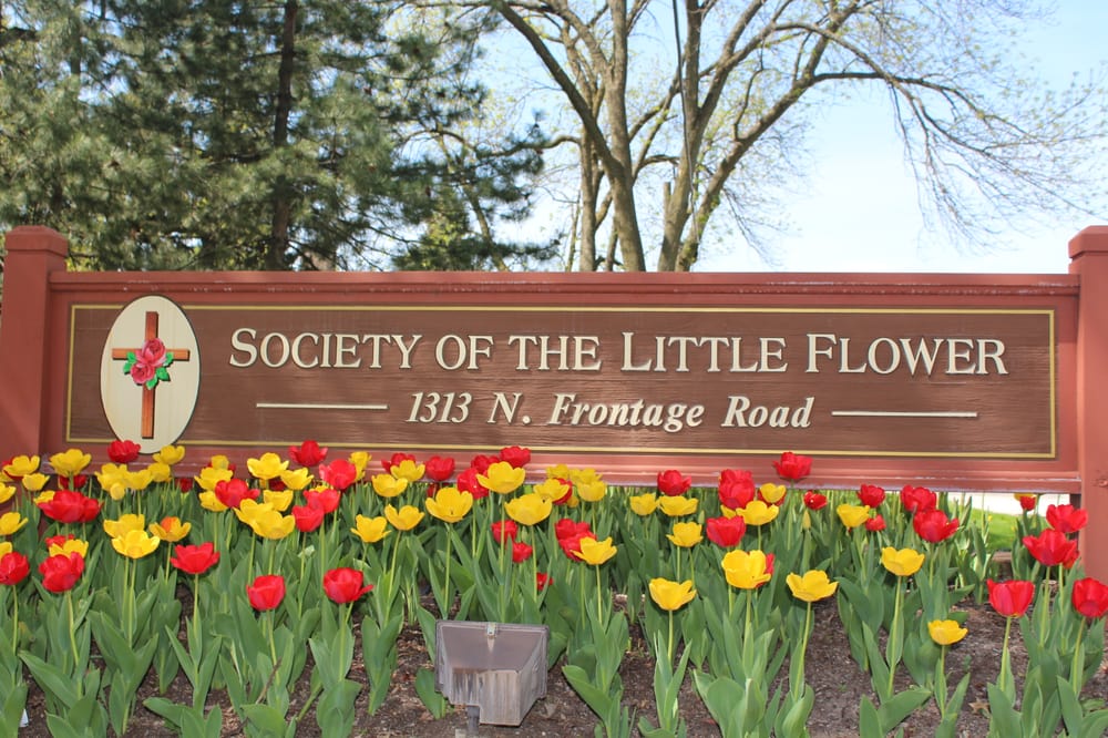 SOCIETY OF THE LITTLE FLOWER Updated August 2024 1313 N Frontage Rd