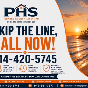 OC Prime Home Services - Skip the Line - Call Now:
714-420-5745 - Handyman Near Me - Irvine, California OC Prime Home Services - Skip the Line - Call Now:
714-420-5745 - Handyman Near Me - Irvine, California