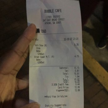 Bubble Cafe - Receipt - Bubble Tea Near Me - Athens, Georgia Bubble Cafe - Receipt - Bubble Tea Near Me - Athens, Georgia