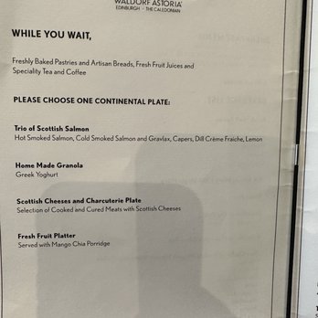 Waldorf Astoria Edinburgh - The Caledonian  - Breakfast menu - Hotels Near Me - Edinburgh, EDH