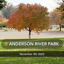 Anderson River Park - This place is the most beautiful place in Anderson in the fall time. It's my favorite place to take walks this time of year.