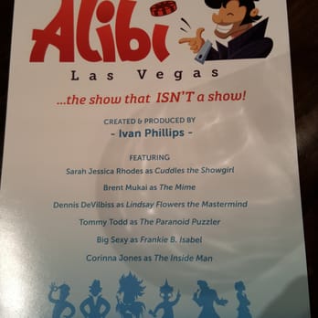 Alibi Las Vegas - Great scavenger hunt. - Performing Arts Near Me - Las Vegas, Nevada Alibi Las Vegas - Great scavenger hunt. - Performing Arts Near Me - Las Vegas, Nevada
