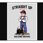 Straight Up Construction