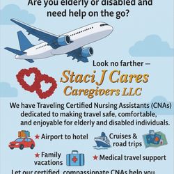 Staci J Cares Private Caregivers - Travel Buddies available. Call us at (281) 901-1152