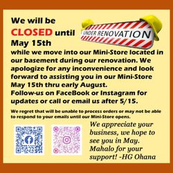 Hawaiian Graphics - We will be CLOSED 4/10-5/14 to relocate to our basement for renovations.