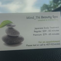 Mind_Thi Beauty Spa - Japanese Scalp Treatment
$10 off the first time visit
Regular: $59.00 - 50 minut
Premium: $79.00 - 65 min
Diamond: $99.00 - 90 min