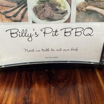Billy's Pit BarBQ - Their advertising! - Barbeque Near Me - Bastrop, Texas