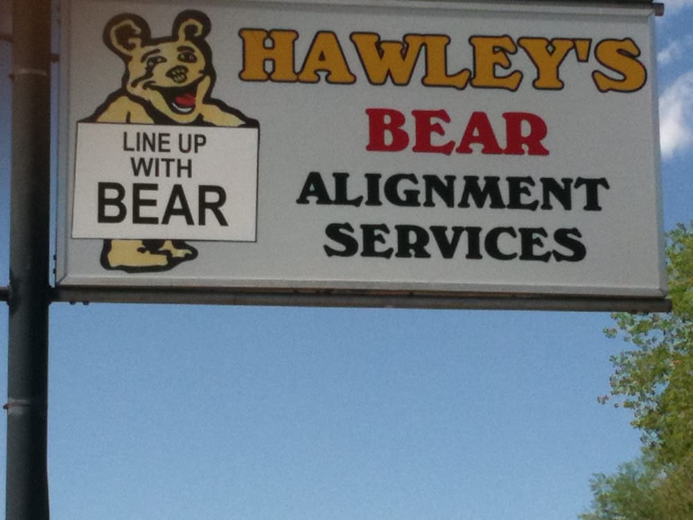 HAWLEY’S BEAR ALIGNMENT SERVICE Updated September 2024 2536 Spruce