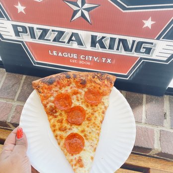 Pizza King - Just a slice to go!! - Pizza Near Me - League City, Texas