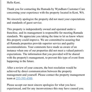 Ramada by Wyndham Kent Seattle Area - Very generic email from corporate customer service. - Hotels Near Me - Kent, Washington Ramada by Wyndham Kent Seattle Area - Very generic email from corporate customer service. - Hotels Near Me - Kent, Washington