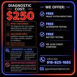 G&J Auto Repair - Diagnostic Policy - Please Read At G&J Auto Repair, our standard diagnostic fee starts at $250. This fee may increase depending on the time