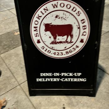 Smokin Woods BBQ - Signage outside - Barbeque Near Me - Oakland, California Smokin Woods BBQ - Signage outside - Barbeque Near Me - Oakland, California