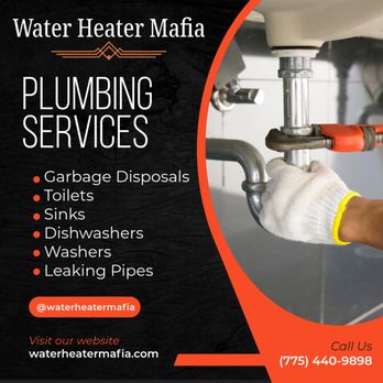 Water Heater Mafia - Plumbing Near Me - Fernley, Nevada Water Heater Mafia - Plumbing Near Me - Fernley, Nevada