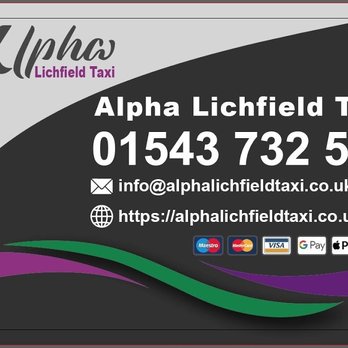 Alpha Lichfield Taxi - Taxis Near Me - Lichfield, STS Alpha Lichfield Taxi - Taxis Near Me - Lichfield, STS