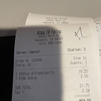 Acqua e Farina - My receipt - Italian Near Me - Hayward, California