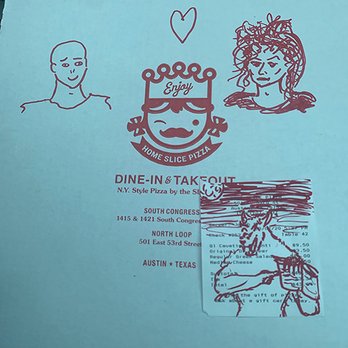 Home Slice Pizza - Move over Banksy. - Pizza Near Me - Austin, Texas Home Slice Pizza - Move over Banksy. - Pizza Near Me - Austin, Texas