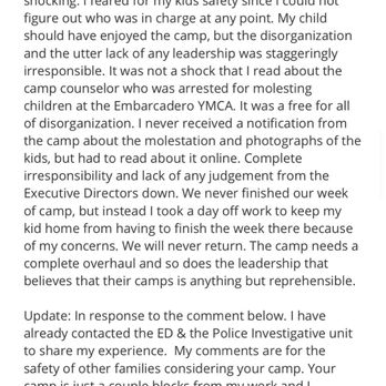 Embarcadero YMCA - A review from another parent about children being molested by camp leaders. DO NOT BRING YOUR CHILDREN TO THIS DANGEROUS ORGANIZATION!!! - Summer Camps Near Me - Sf, California Embarcadero YMCA - A review from another parent about children being molested by camp leaders. DO NOT BRING YOUR CHILDREN TO THIS DANGEROUS ORGANIZATION!!! - Summer Camps Near Me - Sf, California
