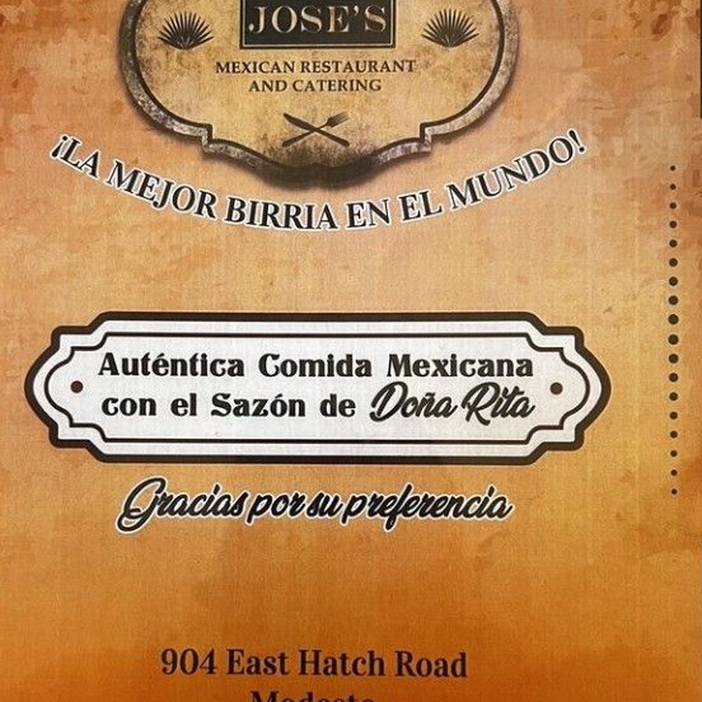 Jose's Mexican Restaurant - Joe's is a place to go - Mexican Near Me - Modesto, California