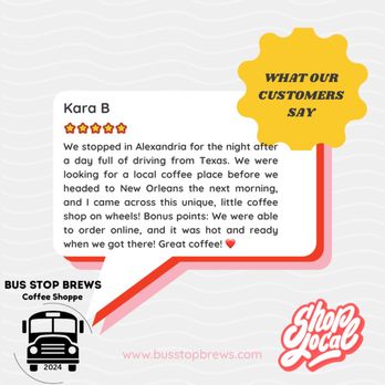 Bus Stop Brews - Coffee & Tea Near Me - Alexandria, Louisiana