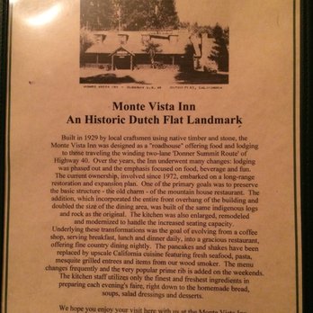 Monte Vista Inn - It's a restaurant! Stop in read this history and eat up! - American Near Me - Dutch Flat, California Monte Vista Inn - It's a restaurant! Stop in read this history and eat up! - American Near Me - Dutch Flat, California