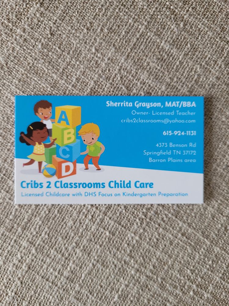 Cribs 2 Classrooms Childcare - childcare center in Springfield, TN