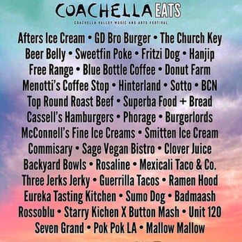 Coachella - Coachella 2016 food line-up HAHA - Festivals Near Me - Indio, California Coachella - Coachella 2016 food line-up HAHA - Festivals Near Me - Indio, California