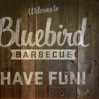 Bluebird Barbecue - Main entrance sign... - Barbeque Near Me - Burlington, Vermont Bluebird Barbecue - Main entrance sign... - Barbeque Near Me - Burlington, Vermont