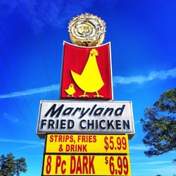 Maryland Fried Chicken - Look at the beautiful sign.